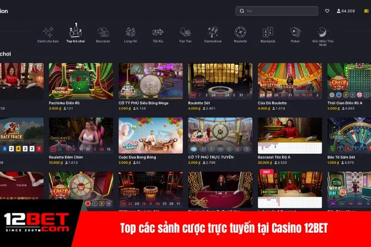 Top các sảnh cược trực tuyến tại Casino 12BET