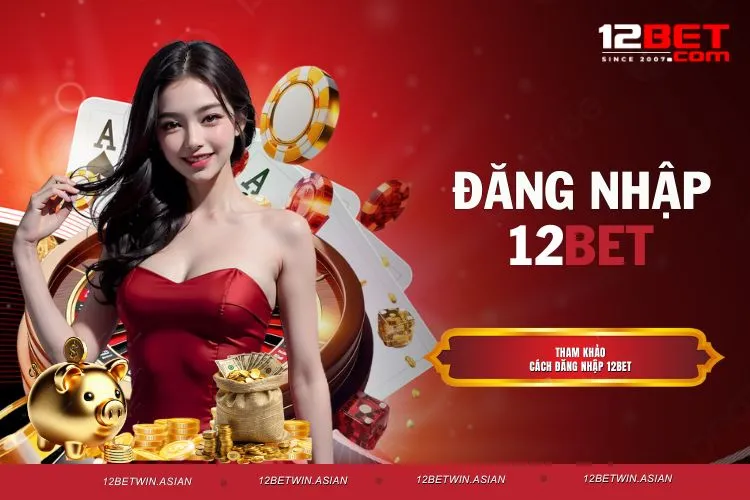 Mẹo đăng nhập 12BET siêu đơn giản không lo bị chặn